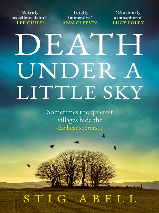 Title details for Death Under a Little Sky by Stig Abell - Wait list